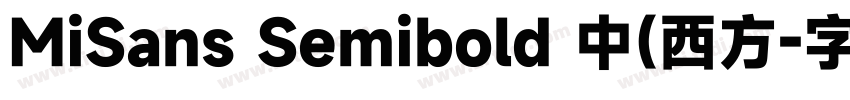 MiSans Semibold 中(西方字体转换